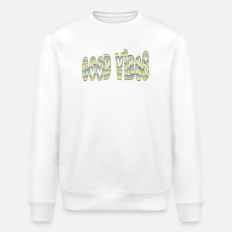 GOOD VIBES - Sweat bio ROLLER Stanley/Stella Unisexe - blanc