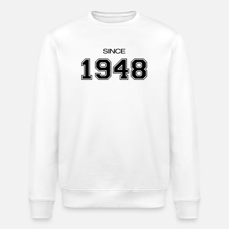 Birthday gift 1948 - Stanley/Stella ROLLER Unisex Organic Sweatshirt - white