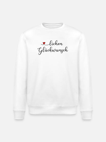 herzlichen Glückwunsch - Stanley/Stella Unisex Bio-Sweatshirt ROLLER - Weiß