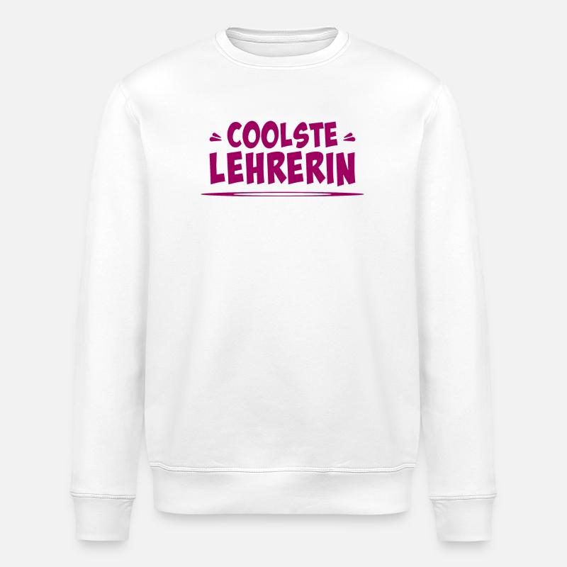 coolste lehrerin - Stanley/Stella Unisex Bio-Sweatshirt ROLLER - Weiß