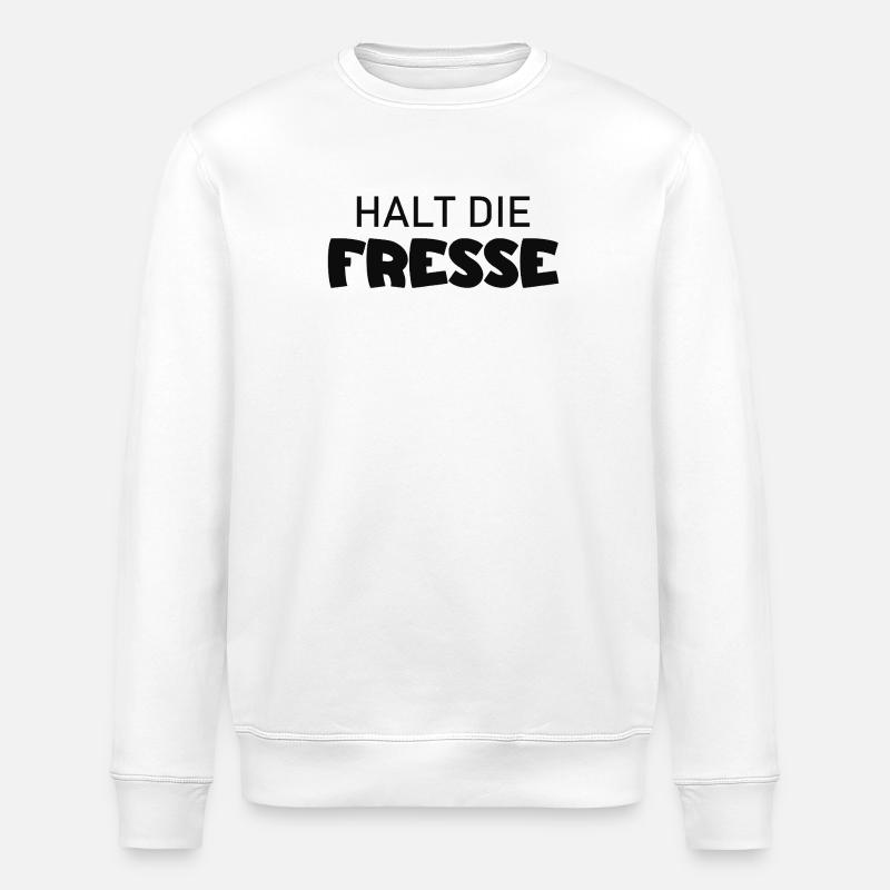 Halt die Fresse - Cooler Spruch - Stanley/Stella Unisex Bio-Sweatshirt ROLLER - Weiß