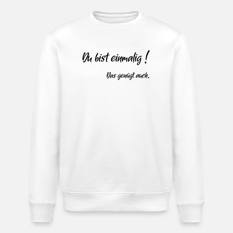 once enough - Stanley/Stella ROLLER Unisex Organic Sweatshirt - white