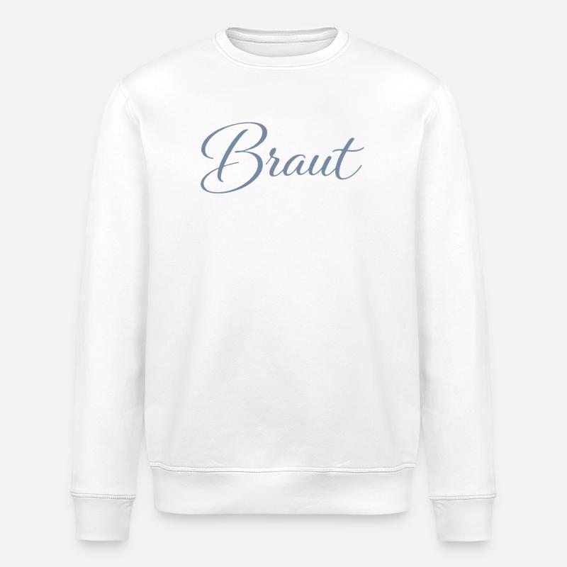 Braut - Stanley/Stella Unisex Bio-Sweatshirt ROLLER - Weiß
