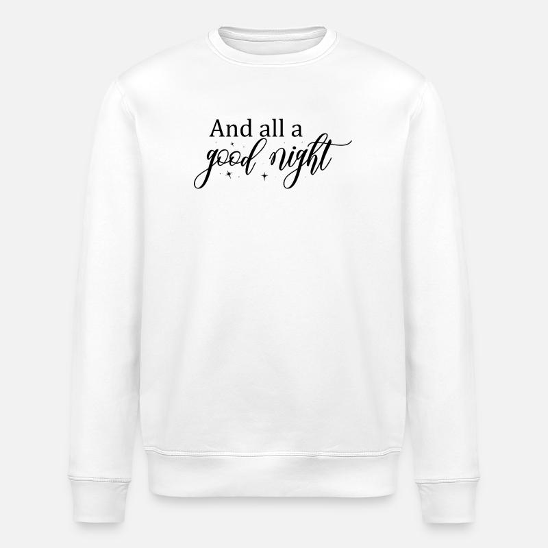 Good Night Script with Stars - Stanley/Stella ROLLER Unisex Organic Sweatshirt - white