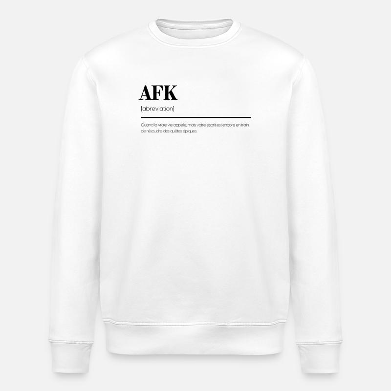 Définition humoristique de l'AFK' Gamer - Sweat bio ROLLER Stanley/Stella Unisexe - blanc