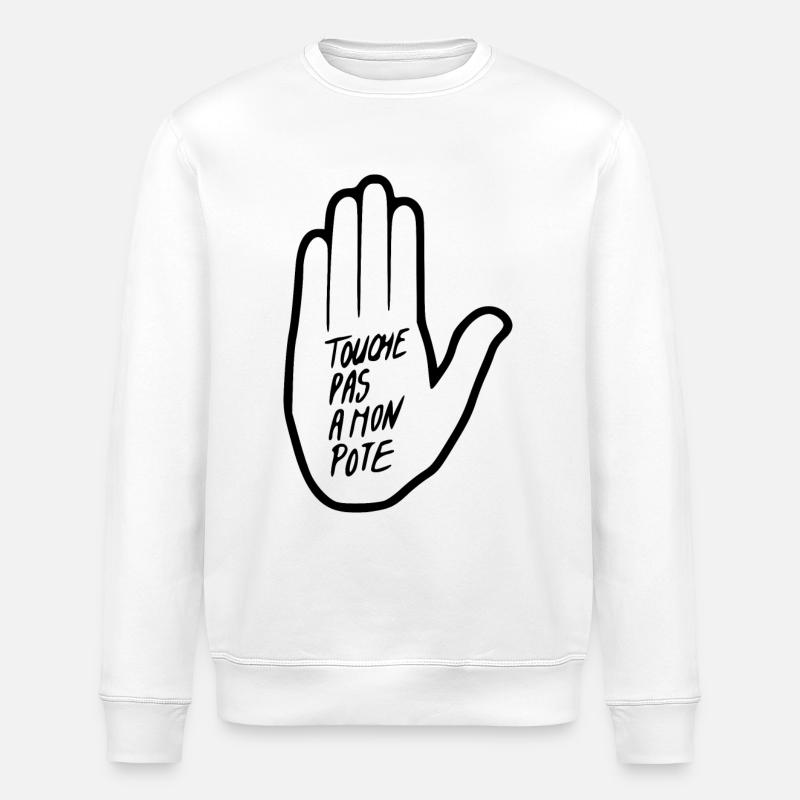 Don't touch my buddy - Stanley/Stella ROLLER Unisex Organic Sweatshirt - white