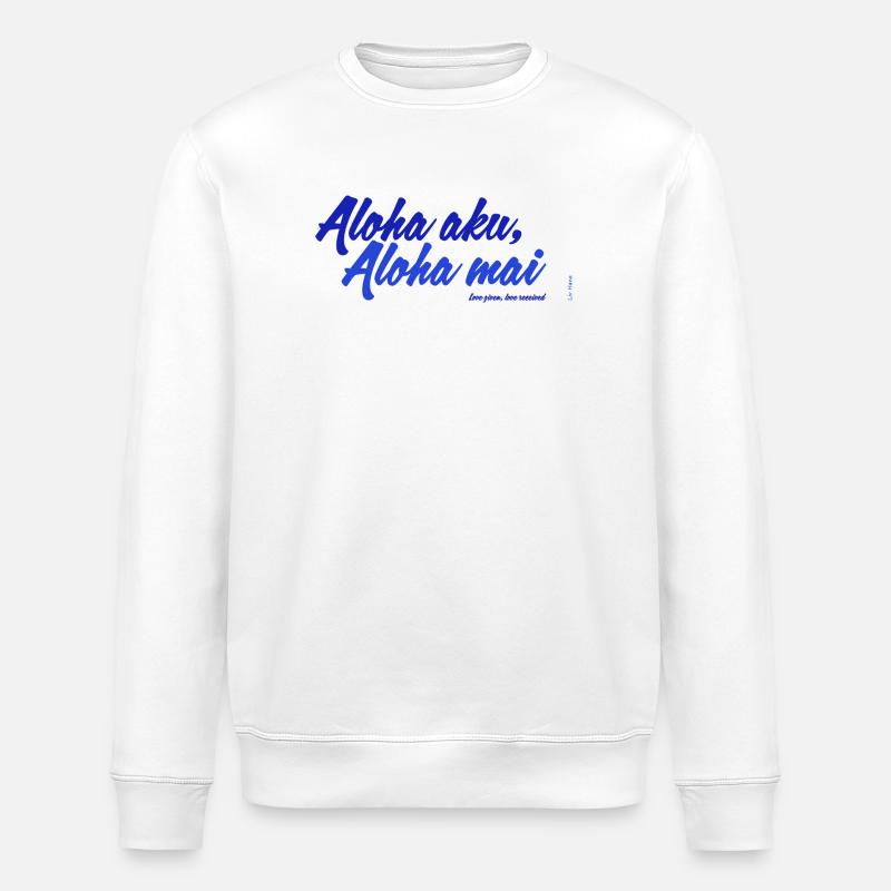 Aloha aku, aloha mai - Stanley/Stella Unisex Bio-Sweatshirt ROLLER - Weiß