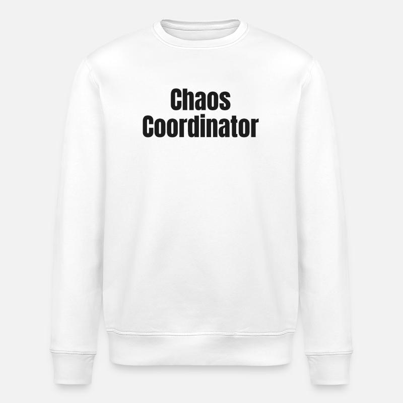 Chaos Coordinator - Stanley/Stella ROLLER Unisex Organic Sweatshirt - white
