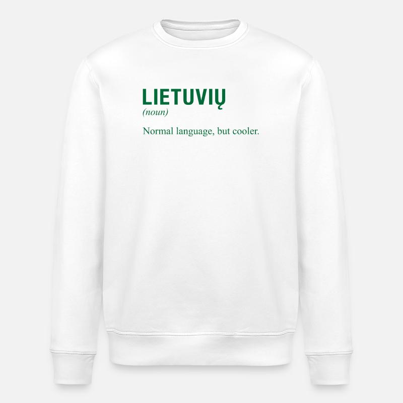 Lithuanian language Lithuania - Stanley/Stella ROLLER Unisex Organic Sweatshirt - white