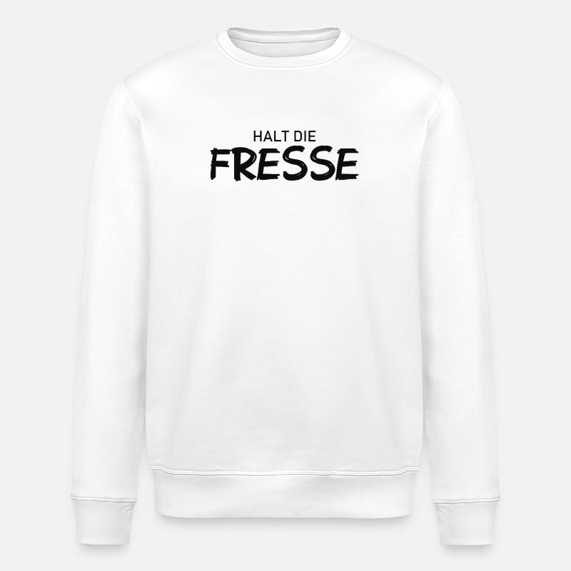 Shut Up - Cool Saying - Stanley/Stella ROLLER Unisex Organic Sweatshirt - white