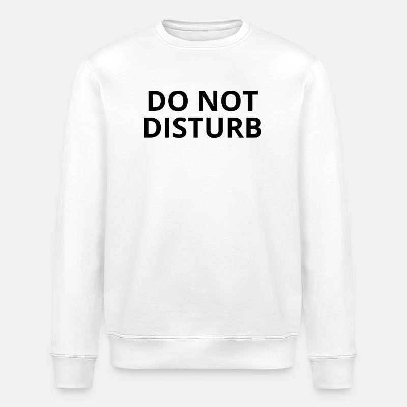NICHT STÖREN – Minimaler Unisex-Pullover - Stanley/Stella Unisex Bio-Sweatshirt ROLLER - Weiß