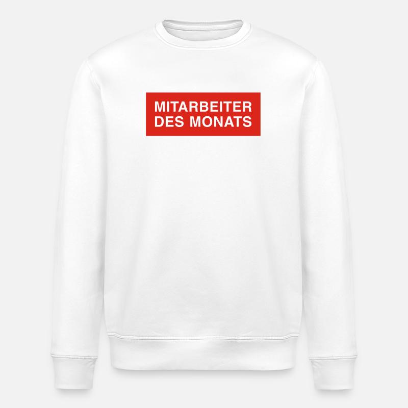 mitarbeiter des monats - Stanley/Stella Unisex Bio-Sweatshirt ROLLER - Weiß