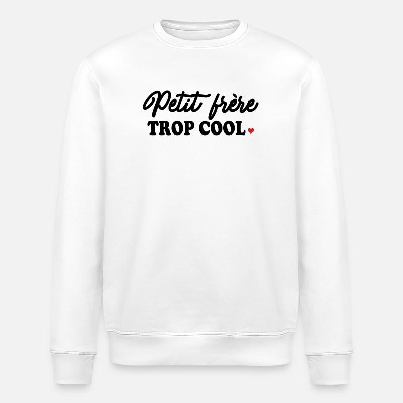 Frères & Soeurs « Trop Cool » - Sweat bio ROLLER Stanley/Stella Unisexe - blanc