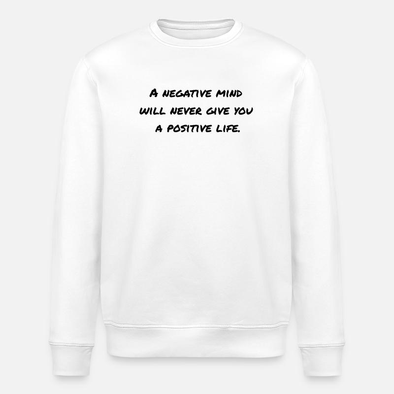 Motivierender Spruch  - Stanley/Stella Unisex Bio-Sweatshirt ROLLER - Weiß