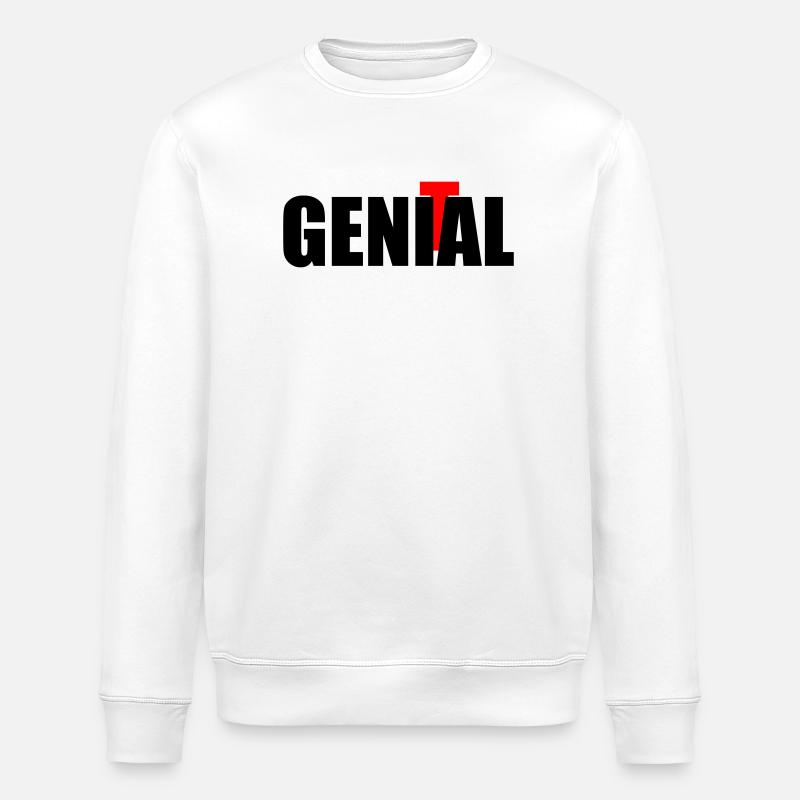 genial genital - Stanley/Stella Unisex Bio-Sweatshirt ROLLER - Weiß