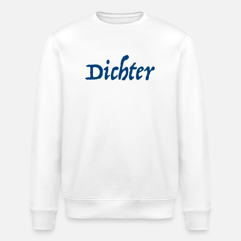 Poet Poem Writer - Stanley/Stella ROLLER Unisex Organic Sweatshirt - white