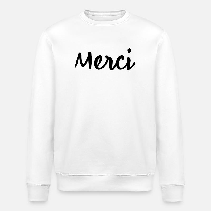 MERCI. THANKS. ANNIVERSAIRE. NAISSANCE. RETRAITE. - Sweat bio ROLLER Stanley/Stella Unisexe - blanc