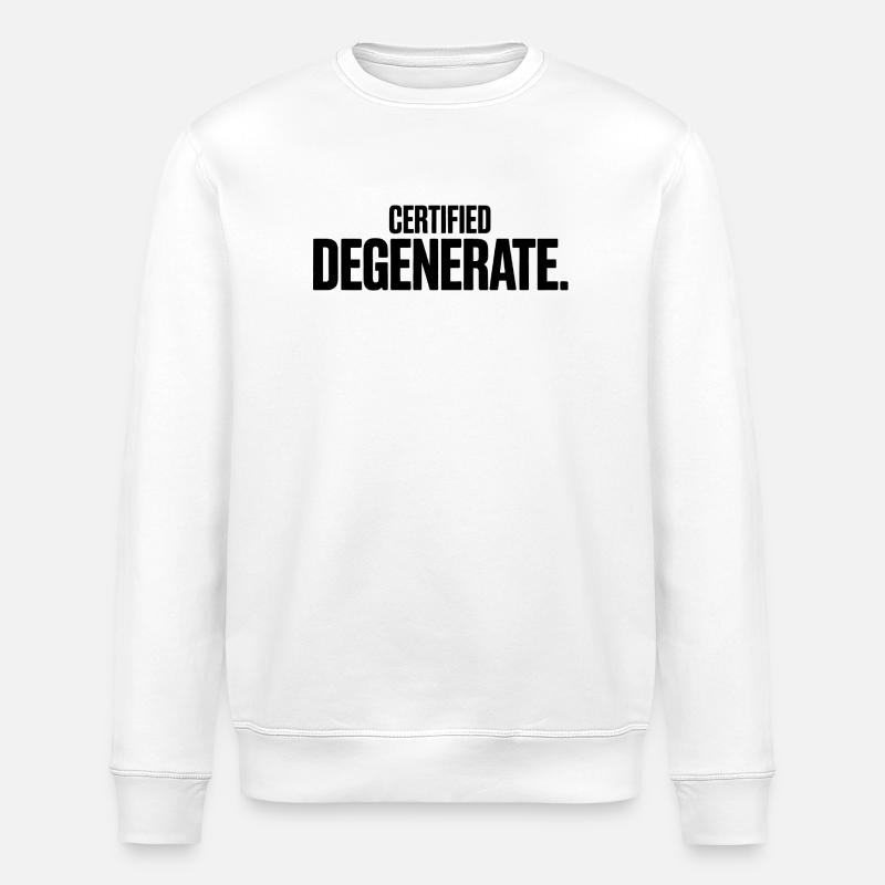 Certified Degenerate - Funny Gen Alpha Memes - Sweat bio ROLLER Stanley/Stella Unisexe - blanc