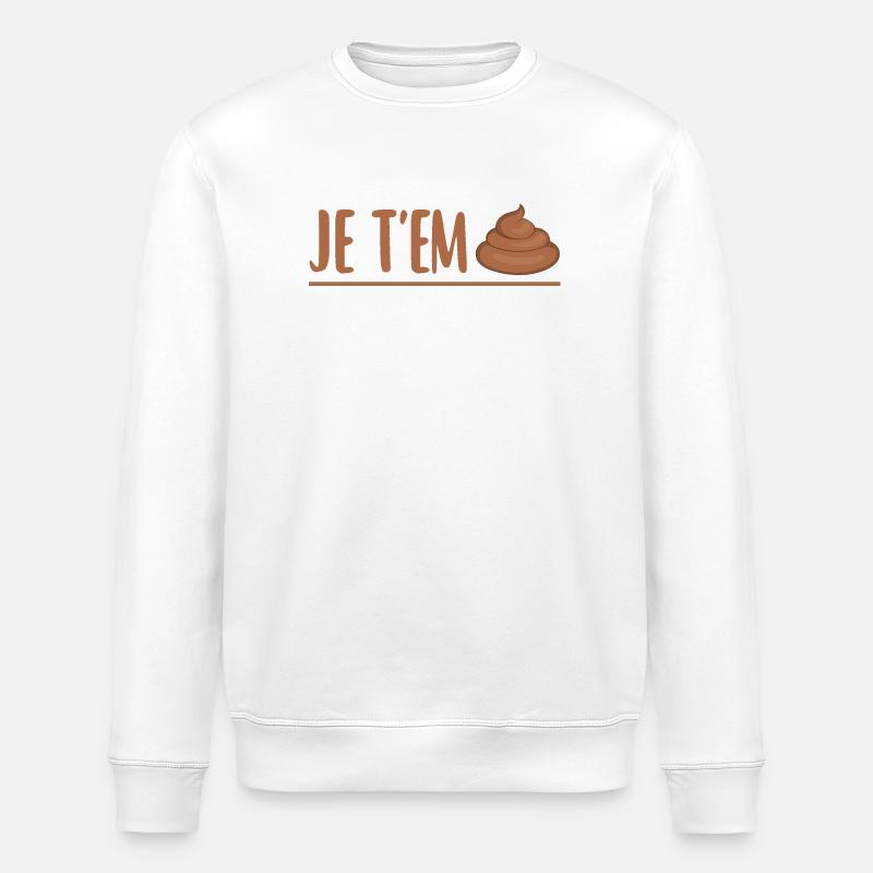 Je t'emmerde - Sweat bio ROLLER Stanley/Stella Unisexe - blanc