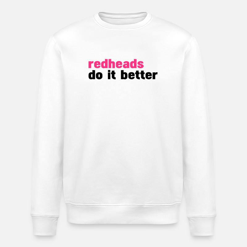 Rothaarigen es besser (Rothaarigen es besser) - Stanley/Stella Unisex Bio-Sweatshirt ROLLER - Weiß