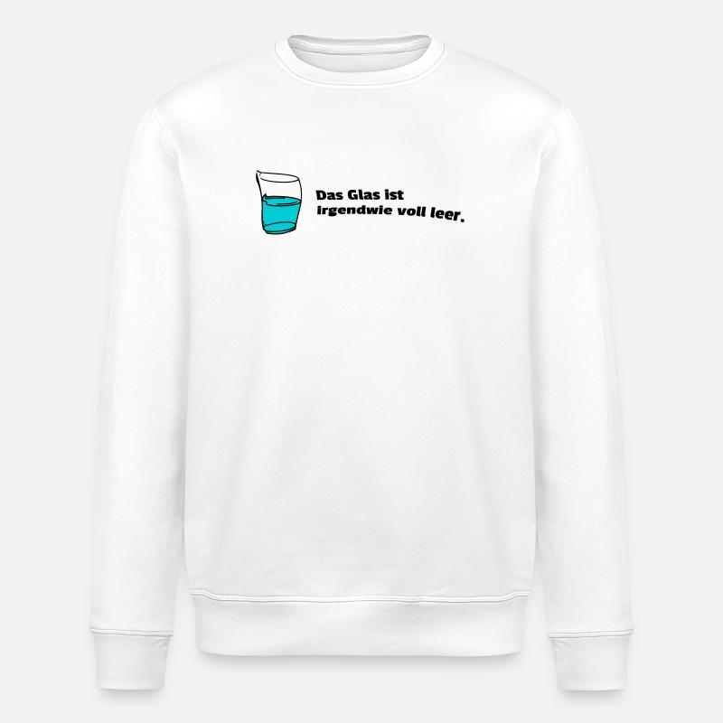 Glass fully empty - Stanley/Stella ROLLER Unisex Organic Sweatshirt - white