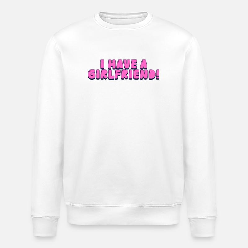 J’ai une copine ! - Sweat bio ROLLER Stanley/Stella Unisexe - blanc