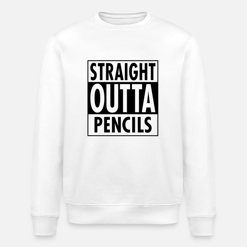 Straight Outta Pencils - Stanley/Stella ROLLER Unisex Organic Sweatshirt - white