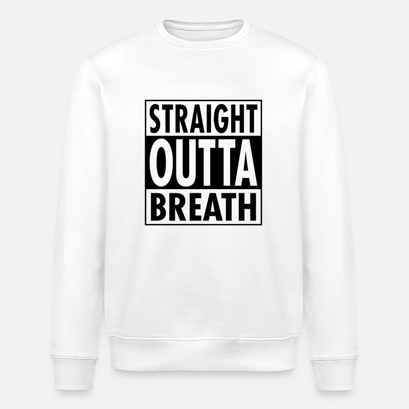 Straight Outta Breath - Sweat bio ROLLER Stanley/Stella Unisexe - blanc