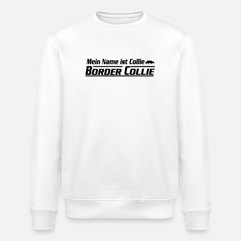 Je m'appelle Border Collie - Sweat bio ROLLER Stanley/Stella Unisexe - blanc