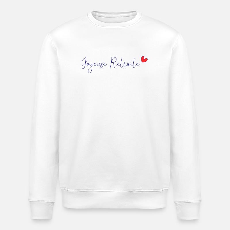 RETRAITE. BONNE RETRAITE. JOYEUSE RETRAITE - Sweat bio ROLLER Stanley/Stella Unisexe - blanc