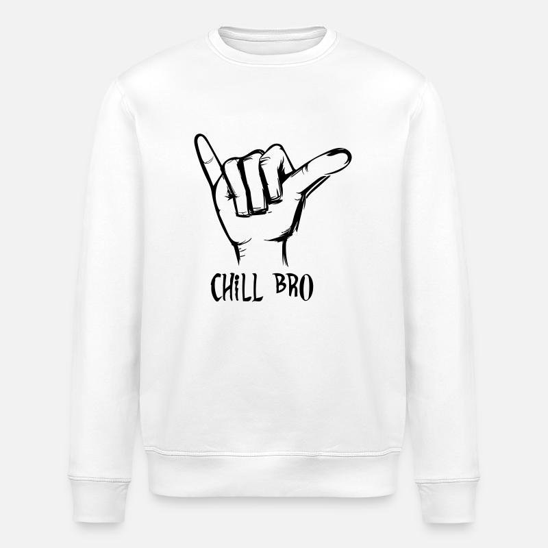 chill bro - Stanley/Stella ROLLER Unisex Organic Sweatshirt - white