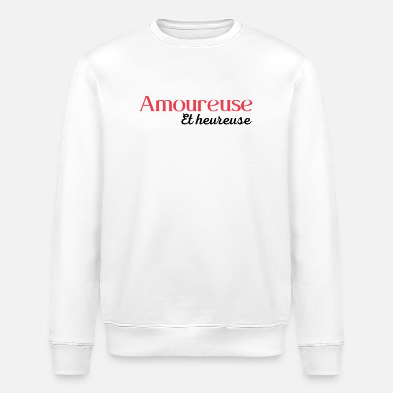 Amoureuse et heureuse - Sweat bio ROLLER Stanley/Stella Unisexe - blanc