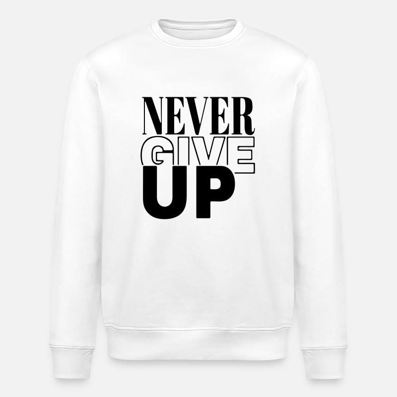 ne jamais abandonner - Sweat bio ROLLER Stanley/Stella Unisexe - blanc