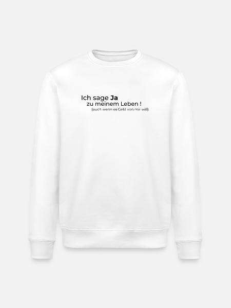 Ja zum Leben - Stanley/Stella Unisex Bio-Sweatshirt ROLLER - Weiß