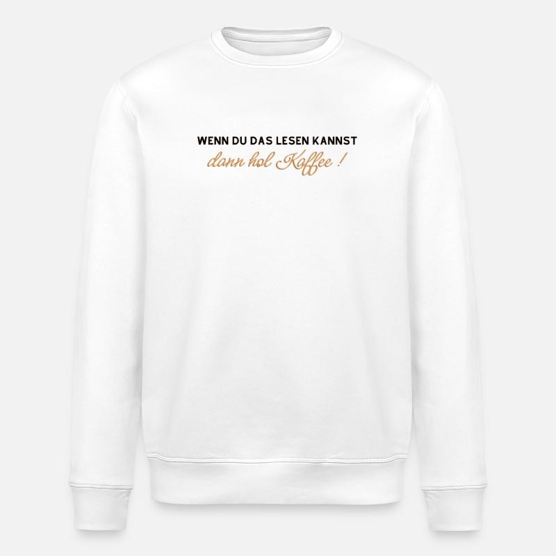Kaffee Spruch - Stanley/Stella Unisex Bio-Sweatshirt ROLLER - Weiß