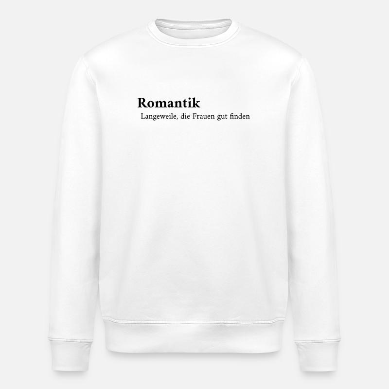 Romance Definition - Stanley/Stella ROLLER Unisex Organic Sweatshirt - white