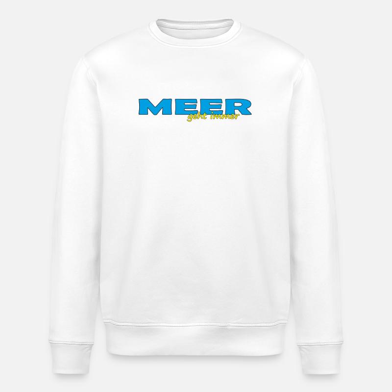 MEER GEHT IMMER - Stanley/Stella Unisex Bio-Sweatshirt ROLLER - Weiß