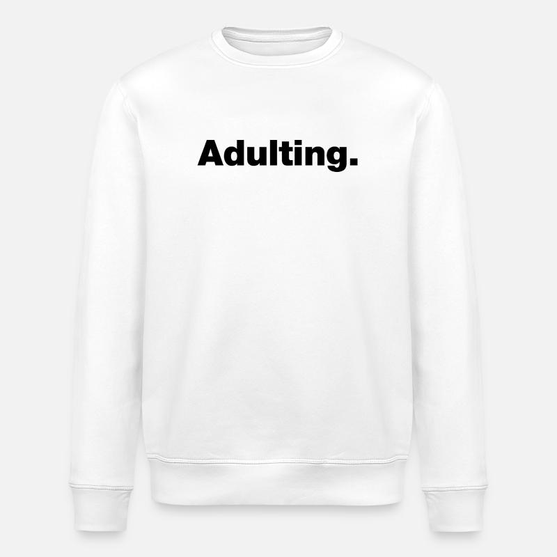 Erwachsenwerden - Stanley/Stella Unisex Bio-Sweatshirt ROLLER - Weiß