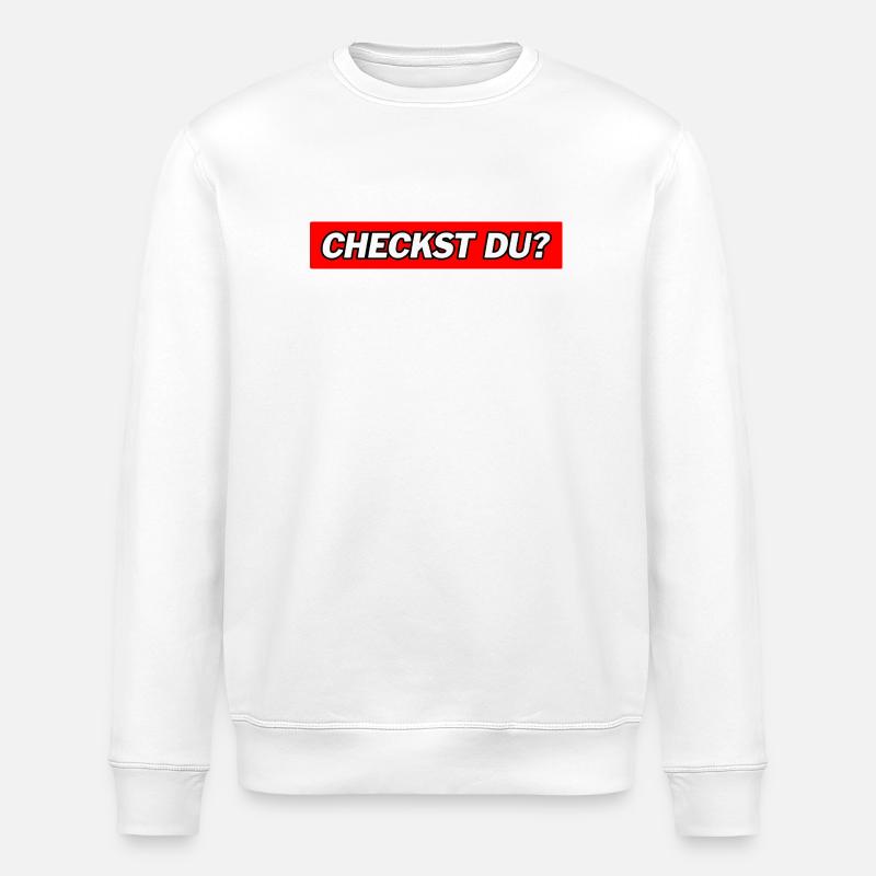 Checkst Du - Funny Memes - Stanley/Stella Unisex Bio-Sweatshirt ROLLER - Weiß
