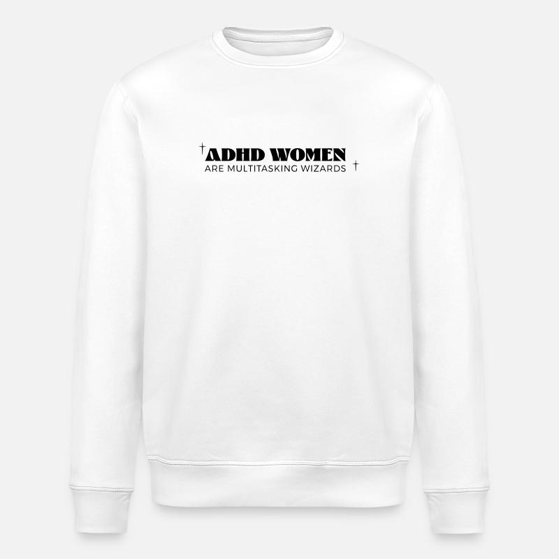 ADHD Women - Stanley/Stella Unisex Bio-Sweatshirt ROLLER - Weiß