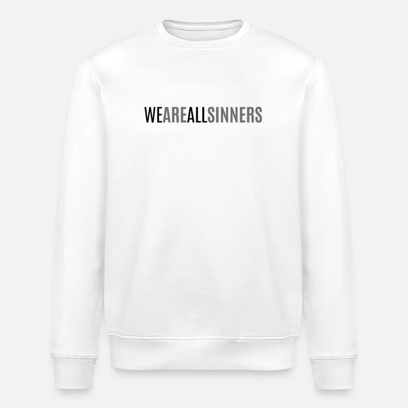 Wir sind alle Sünder - Stanley/Stella Unisex Bio-Sweatshirt ROLLER - Weiß