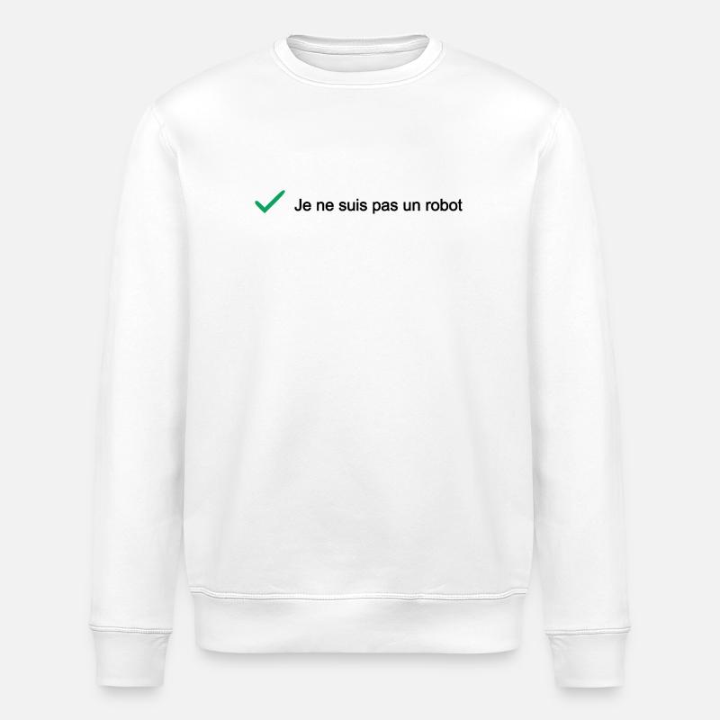 I'M NOT A ROBOT! (IT) - Stanley/Stella ROLLER Unisex Organic Sweatshirt - white