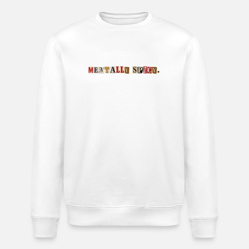 Mentally Spicy Zeitungsschnipsel Statement - Stanley/Stella Unisex Bio-Sweatshirt ROLLER - Weiß