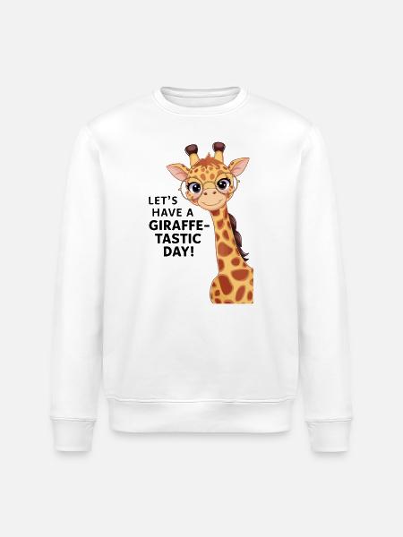 Let’s have a fantastic day - Funny giraffe - Stanley/Stella ROLLER Unisex Organic Sweatshirt - white