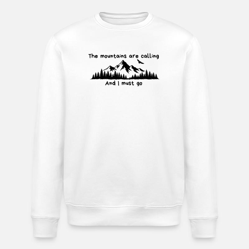 The mountains are calling, Berge, Wanderer  - Stanley/Stella Unisex Bio-Sweatshirt ROLLER - Weiß