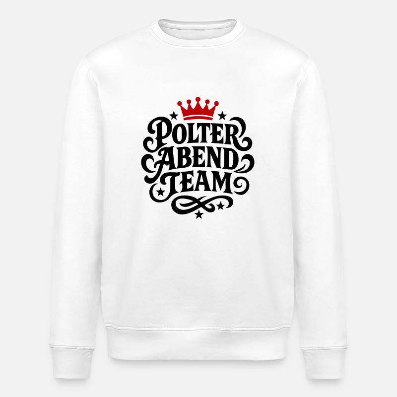 Polter Abend Team - Stanley/Stella Unisex Bio-Sweatshirt ROLLER - Weiß