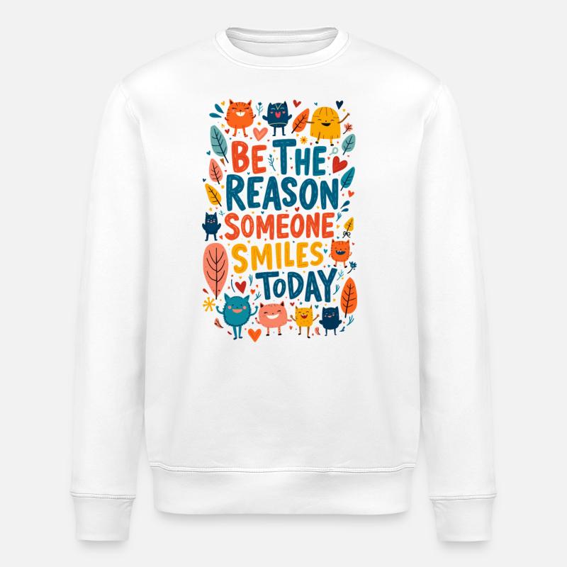 Be The Reason - Stanley/Stella ROLLER Unisex Organic Sweatshirt - white