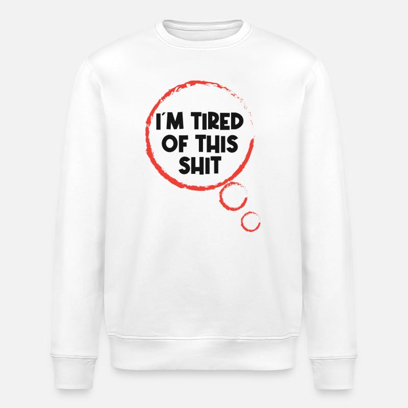 Gleichgültig Statement Ist Mir Egal - Stanley/Stella Unisex Bio-Sweatshirt ROLLER - Weiß