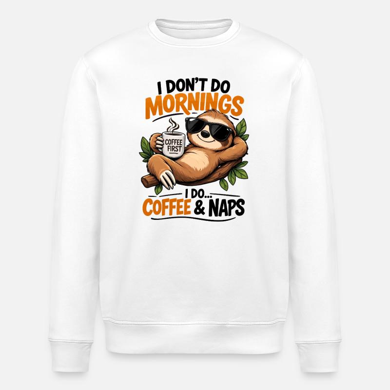 Sloth Coffee Erste Morgenstimmung - Stanley/Stella Unisex Bio-Sweatshirt ROLLER - Weiß