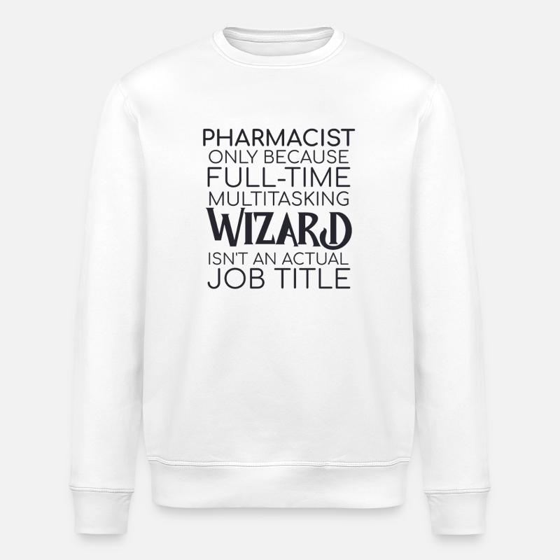 Pharmacist Wizard Pharmacy - Stanley/Stella ROLLER Unisex Organic Sweatshirt - white